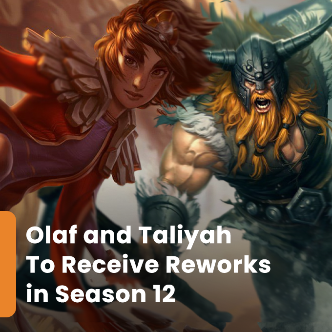viciplay's tweet photo. Riot has announced plans to rework Taliyah and Olaf as part of their popular ‘mid-scope’ reworks in #LeagueOfLegends 
Read here: https://t.co/XabF2EQG0K https://t.co/X5UHQcP6kF