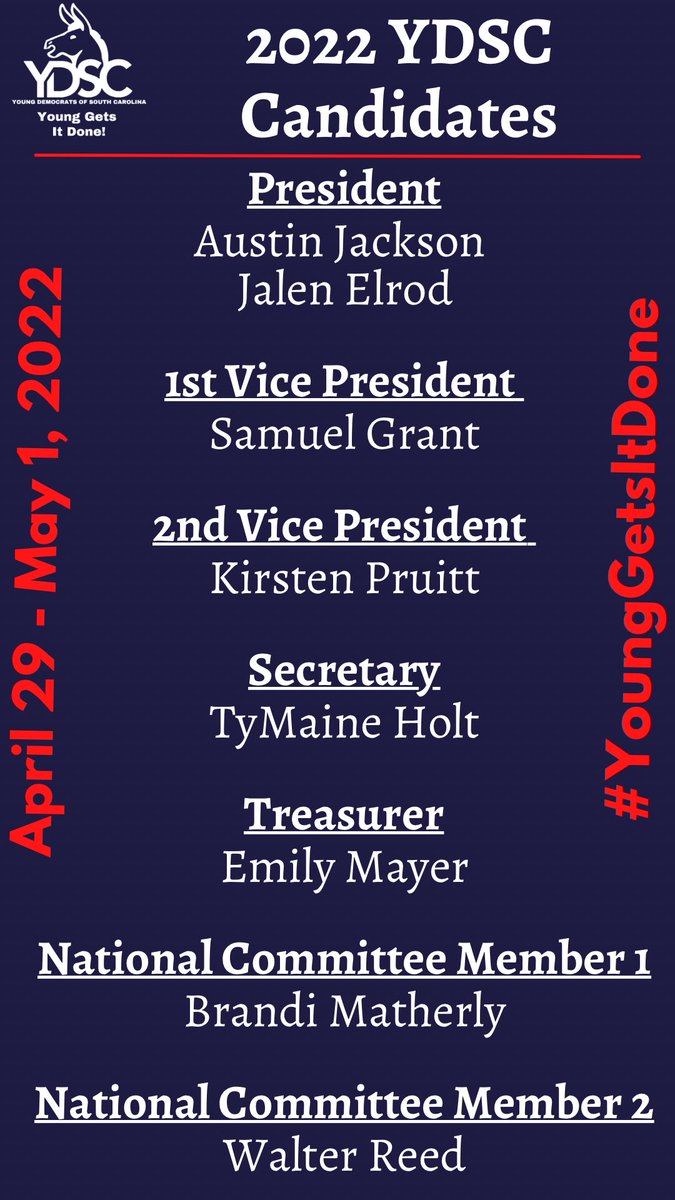 YoungDemsofSC's tweet photo. 🚨🚨🚨ANNOUNCEMENT🚨🚨🚨
Announcing the 2022 Candidates for YDSC office. YDSC Convention is April 29-May 1, 2022 in Greenville and there is a Hybrid option. Must be registered to vote. https://t.co/RvPAuSe1wb #YoungGetsItDone https://t.co/sJVaIV1fuZ