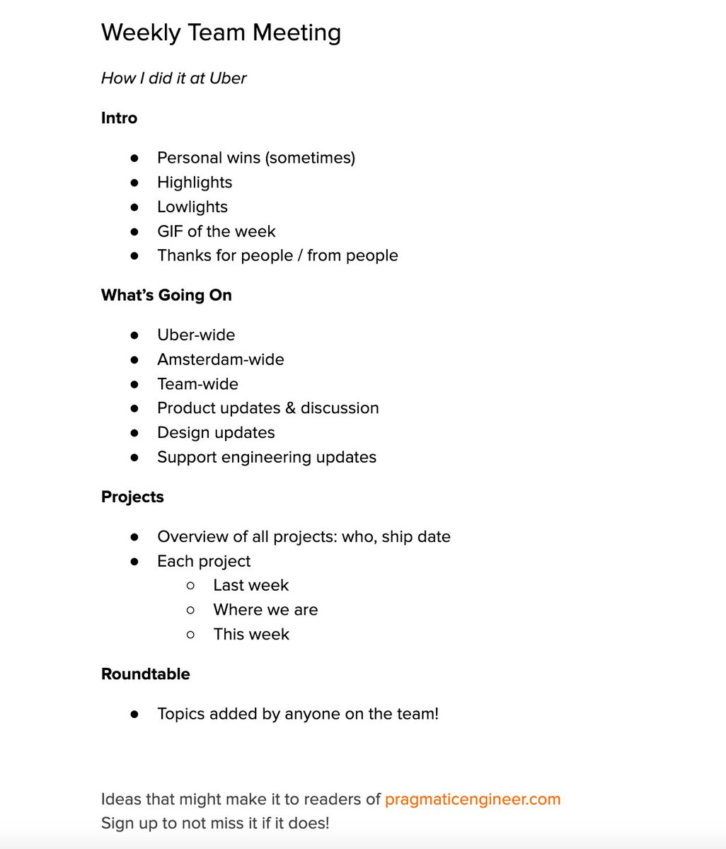 Here's how I used to run our weekly team meeting while I was at Uber.

I tried to cut down on as many meetings as possible. I found that this meeting: about 45-60 minutes/week was key to everyone being on the same page. And for engineers to be aware of business &amp; product.