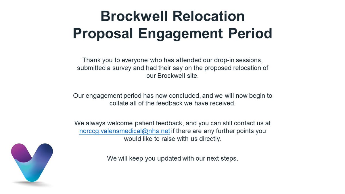 MedicalValens's tweet photo. Brockwell Relocation Proposal - Engagement Period https://t.co/p2YbipcoGN