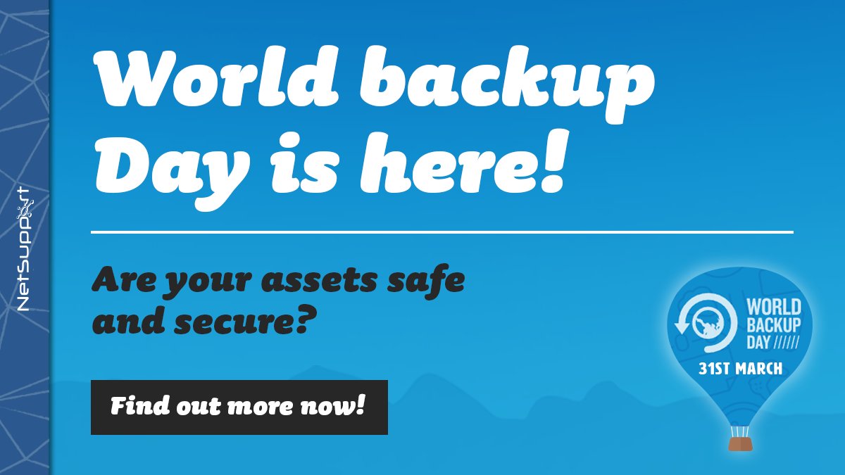NetSupport_Corp's tweet photo. It’s World Backup Day! A day that raises the question, ‘Are your assets safe and secure?’. Learn more about #WorldBackupDay here https://t.co/8gKEBsRyNU #safeguarding #KeepDataSafe https://t.co/qBLmhNJMOs