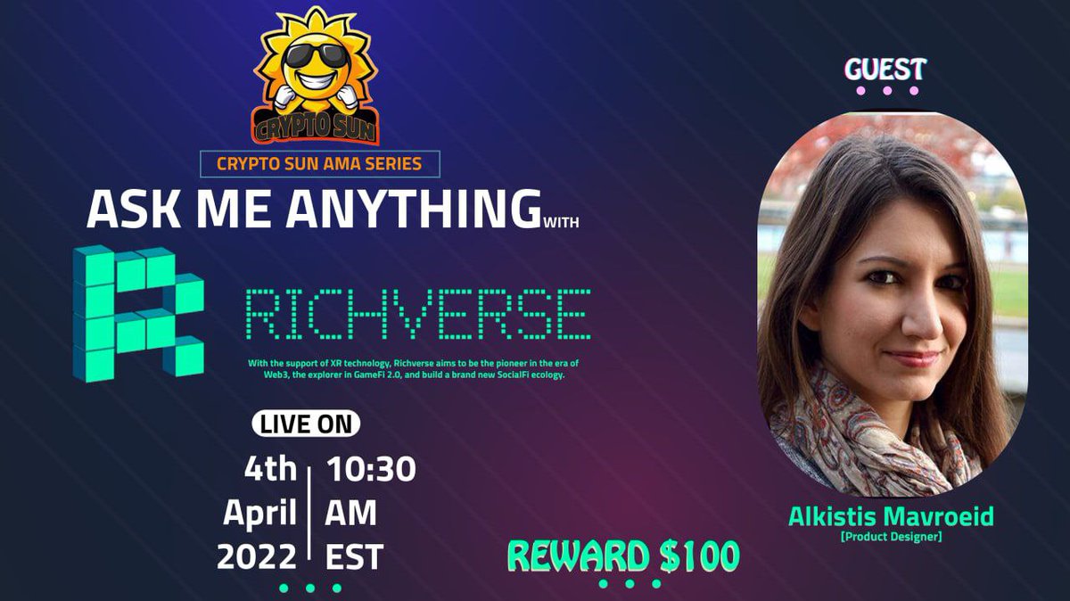 BlockchainClub0's tweet photo. CRYPTO SUN  will host AMA with Richverse on 04th April ,2022 at 10:30 AM EST [ 02:30 PM UTC]🥳🥳

🏆Reward:$100 

🏠 Venue :https://t.co/TGcJBwQgeS

Rules : 
1️⃣. Follow: @CryptoSun07 &amp;
@RichverseWeb3
2️⃣. Like, Retweet &amp; Send Your Best Question (5 Question Max) 🚀🚀🚀 https://t.co/UzSexCSm1M