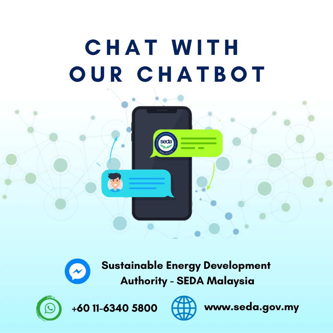 Do you have any question about SEDA Malaysia?

Introducing our chatbot that will answer your questions accordingly. 

The chatbot is available through our Facebook Messenger, website or Whatsapp. Connect with us now and let our chatbot assist with your enquiries.