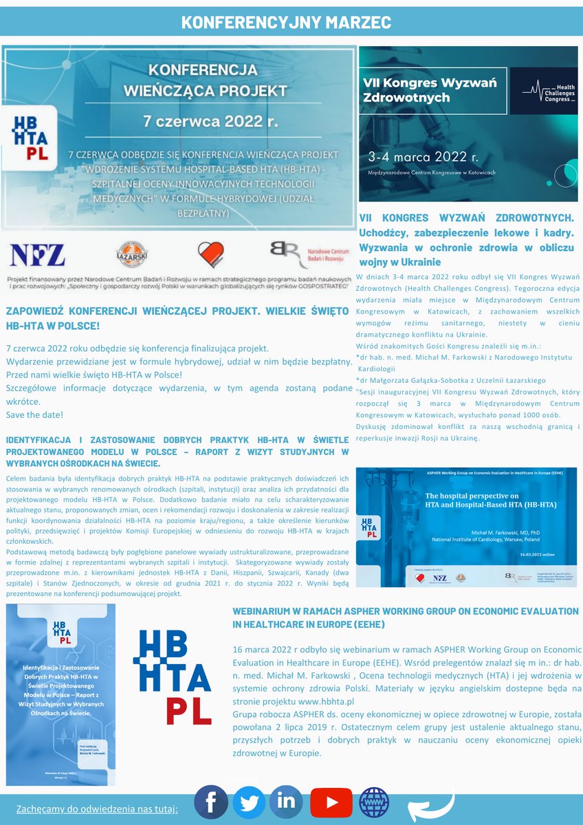 Zapraszamy do zapoznania się z najnowszym newsletterem dotyczącym zagadnień projektu i wdrażania HB-HTA w Polsce.
Konferencja wieńcząca projekt odbędzie się 7 czerwca br.
Save the date!  
#hbhta #ochronazdrowia