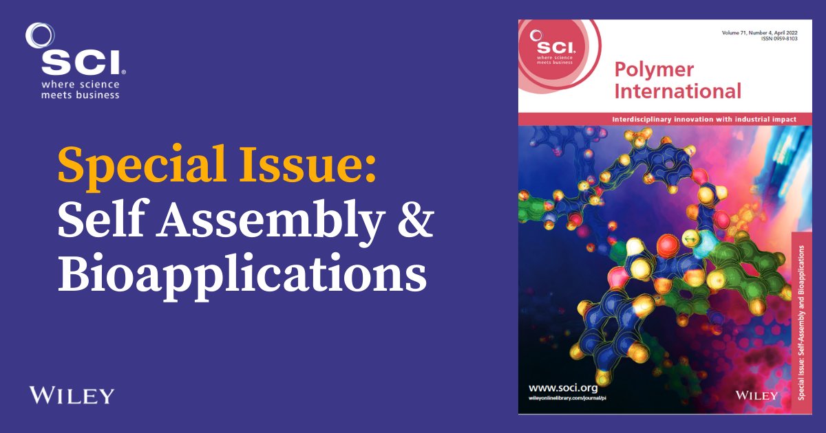 Wiley_Chemistry's tweet photo. New! #Special #Issue: "Self-Assembly & Bioapplications from #PolymerInternational."
๐: https://t.co/gbHMWf9KQI
#Free to access for a limited time.
(@SCIupdate @WileyPolymers) ๐๐
#BioApplications #nanostructures #polymerselfassembly https://t.co/LCcwMvTbnL