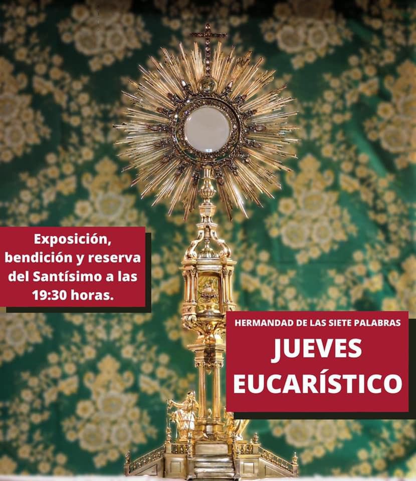 7_Palabras's tweet photo. #Noticia7P || Hoy último jueves de mes, tenemos Misa de hermandad y Jueves Eucarístico. La Exposición, Bendición y Reserva de S.D.M. a las 19,30 horas y la Misa a las 20,00 horas. Os esperamos a todos.
#SietePalabras https://t.co/zqD709kPgt
