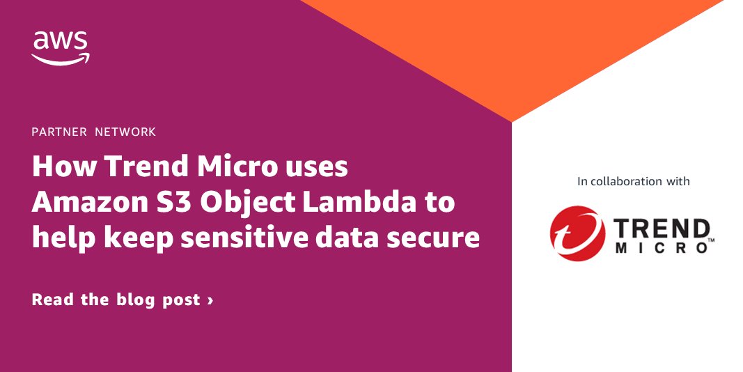 AWS_Partners's tweet photo. Learn how @TrendMicro is using Amazon S3 Object Lambda to help keep sensitive data secure: https://t.co/wSFfywnk83 https://t.co/xCNKAZvJAD