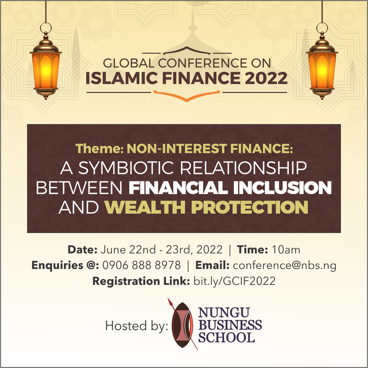 NBSLagos's tweet photo. The Global Conference on Islamic Finance 2022 is here. Register now for free at https://t.co/IS89RCCuRr to be part of the conference.

Save the dates!

#GCIF #IslamicFinance #IslamicWealthPlanning #FinancialInclusion #IslamicBanking https://t.co/1uLoCArzE8