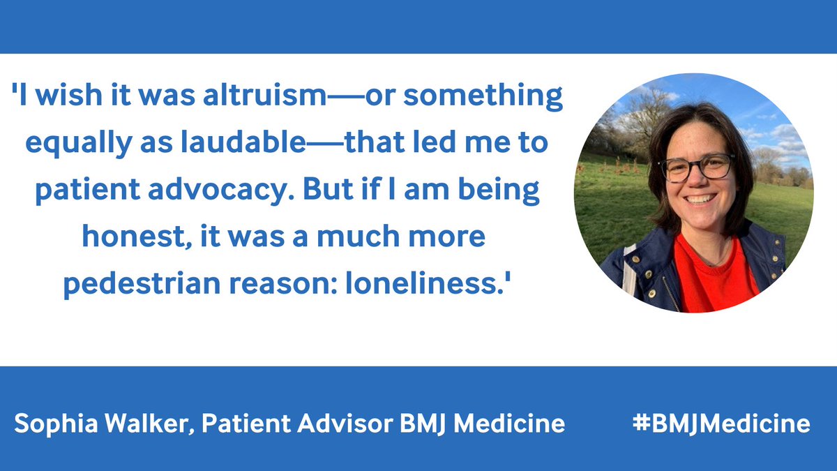 🆕 Sophia Walker #BMJMedicine patient advisor describes her accidental pathway into patient advocacy and how finding people with shared experiences gave her a sense of community and the opportunity to influence change ▶️ bit.ly/371f7pi

#MeetTheTeam #MedTwitter