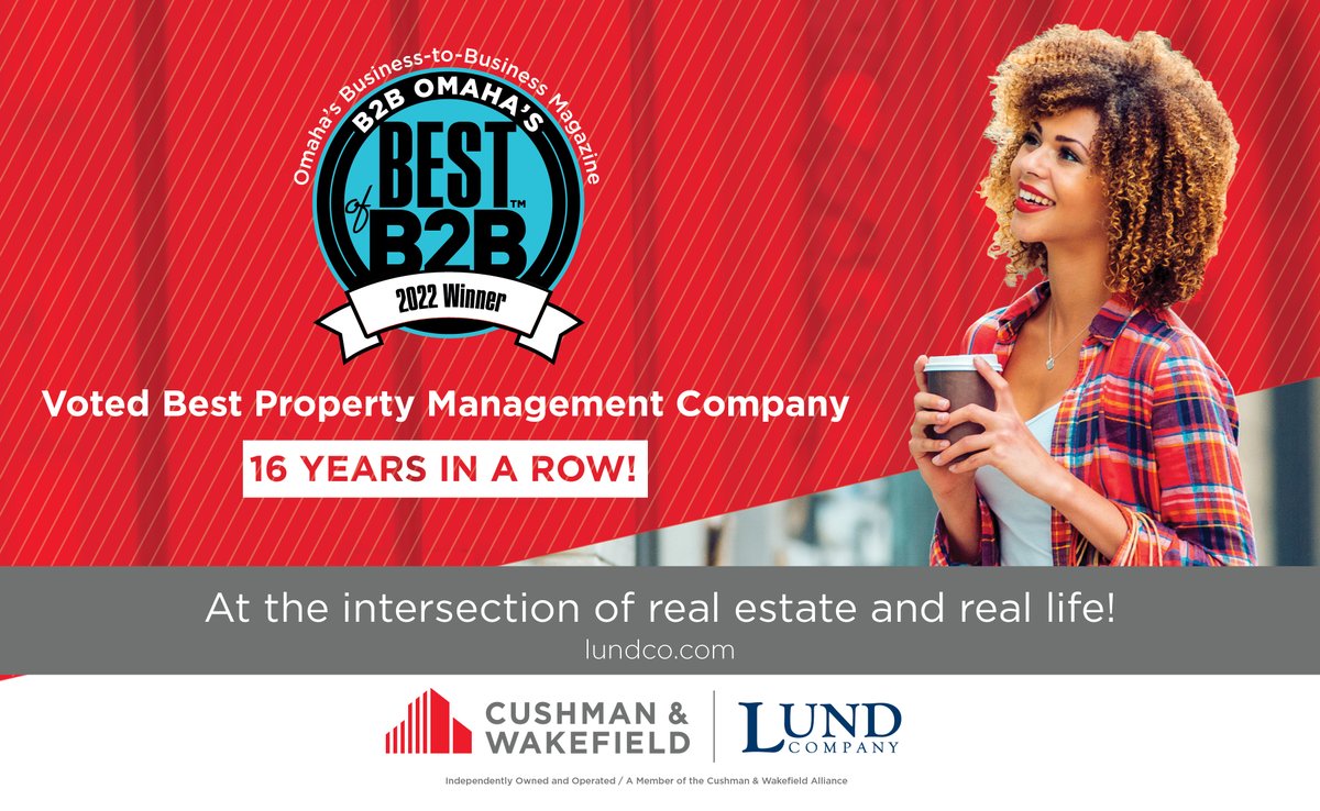 TheLundCompany's tweet photo. At Cushman &amp; Wakefield/The Lund Company, we hold ourselves to a higher standard of service and innovation in the commercial real estate market. Thank you Omaha for voting for us as Best Property Management Company of the Year for 16 consecutive years! https://t.co/m56YOGCUHE