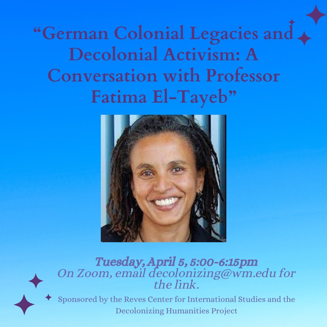 DHPatWM's tweet image. Please Join DHP on April 5th over Zoom! The lovely professor Fatima El-Tayeb will be leading our discussion!