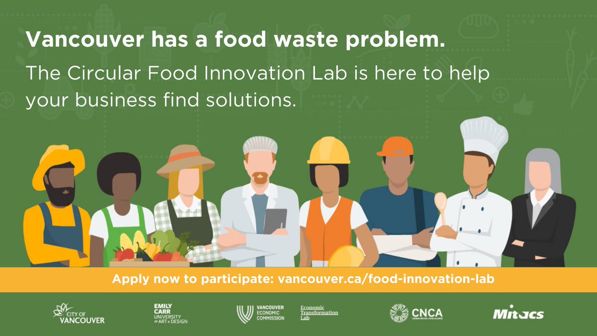 New! The Circular Food Innovation Lab is here to help food distributors, processors, restaurants &amp; grocers risk-proof their business practices, reduce food waste &amp; costs. Recover stronger with support from our partners @VanEconomic <a href="/EmilyCarrU/">Emily Carr University of Art + Design</a> Apply: vancouver.ca/green-vancouve…