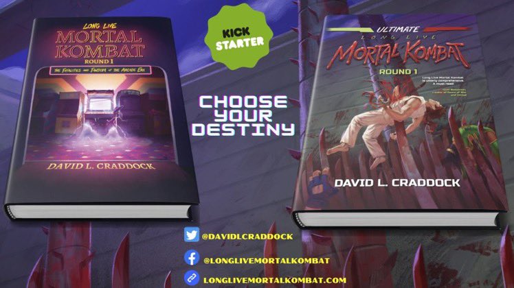 Long Live Mortal Kombat - The Definitive History of MK by David L. Craddock  — Kickstarter