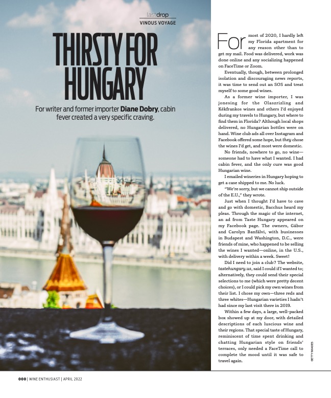 #ThirstyforHungaryThursday--  to introduce the new spinoff Facebook Page: Thirsty for Hungary--and the upcoming book by that name--and this article in the April 2022  issue of <a href="/WineEnthusiast/">WineEnthusiast</a>