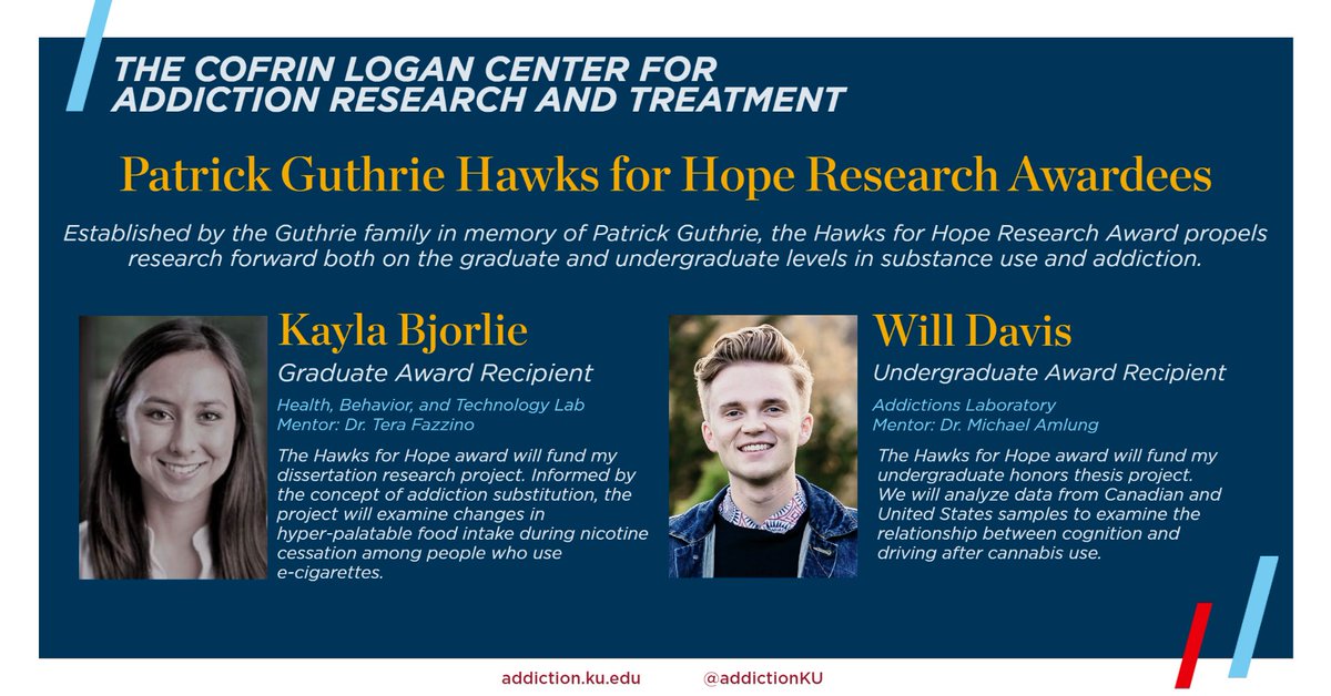 AddictionKU's tweet image. 🎉Kayla Bjorlie and Will Davis have been selected as the awardees of the Patrick Guthrie Hawks for Hope Research Awards! Their commitment to addressing issues of substance use will be continued as they conduct research under the mentorship of CLC faculty. Congratulations to both!