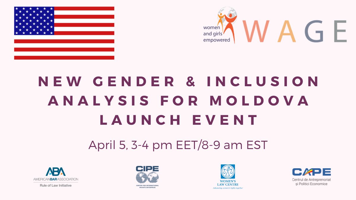 WAGEGlobal's tweet photo. Register below! We are hosting a virtual event on April 5 presenting the main barriers preventing women’s empowerment in #Moldova, as discovered in our new Gender and Inclusion Analysis developed with @CIPE_EEA &amp; @ABARuleofLaw. 

Join us: https://t.co/l1hZp3sygQ https://t.co/u0zaJ1n3wo