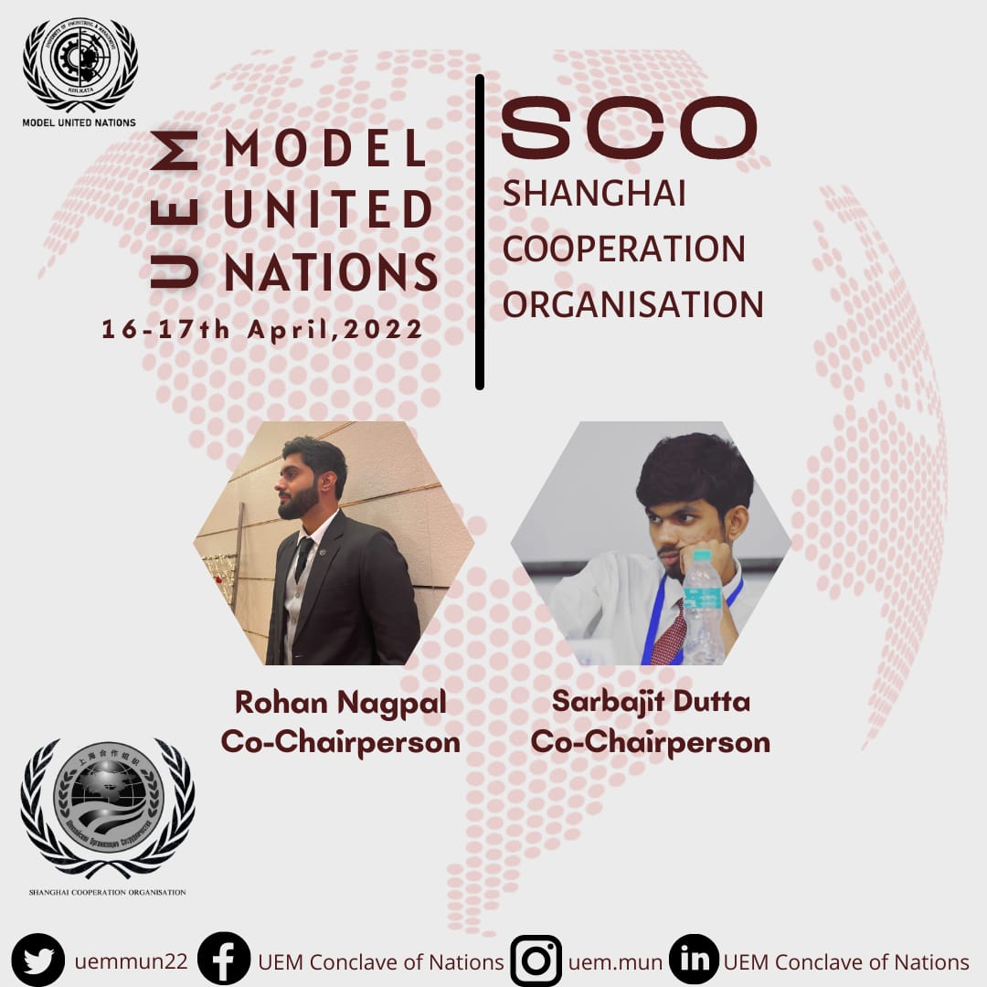 uem_con2022's tweet photo. Join us and showcase your resolve as for the first time in UEM Model United Nations, we unveil the Executive Board of Shanghai Cooperation Organization!

Co - Chairperson : Sarbajit Dutta
Co - Chairperson : Rohan Nagpal

The committee will be held in online mode. 

#UEMMUN https://t.co/3hQ3xpVyY1