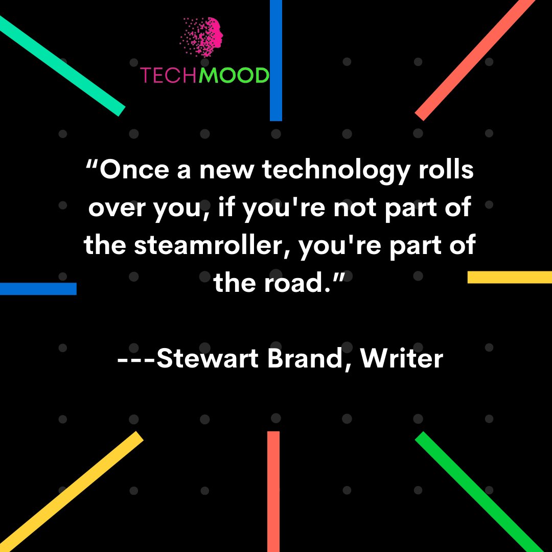 TechMood3's tweet image. “Once a new technology rolls over you, if you're not part of the steamroller, you're part of the road.”
---Stewart Brand, Writer
.
.
.
#techmood #tech #techno #TechNews #technology #émotion #mentalhealth #emotionalhealth #emotionalwellbeing #technologyisawesomee