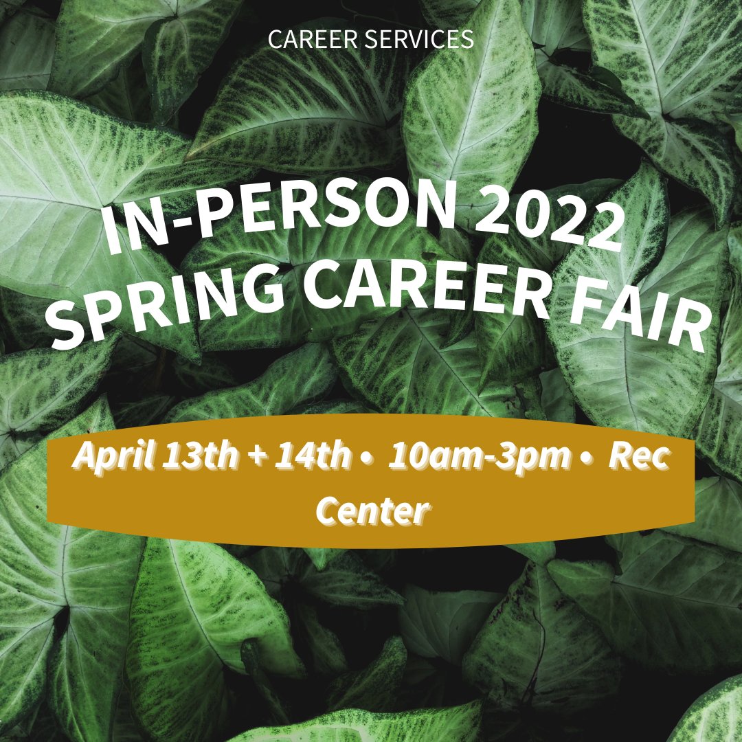 Attention: Our Annual Two Day Spring Career Fair is happening next week! Do not miss out on this exciting opportunity to meet, network and potentially interview with employers! 

Date: 4/13/2022 and 4/14/2022
Time: 10am-3pm 
Location: Cal Poly Recenter, Building 43 (MAC)