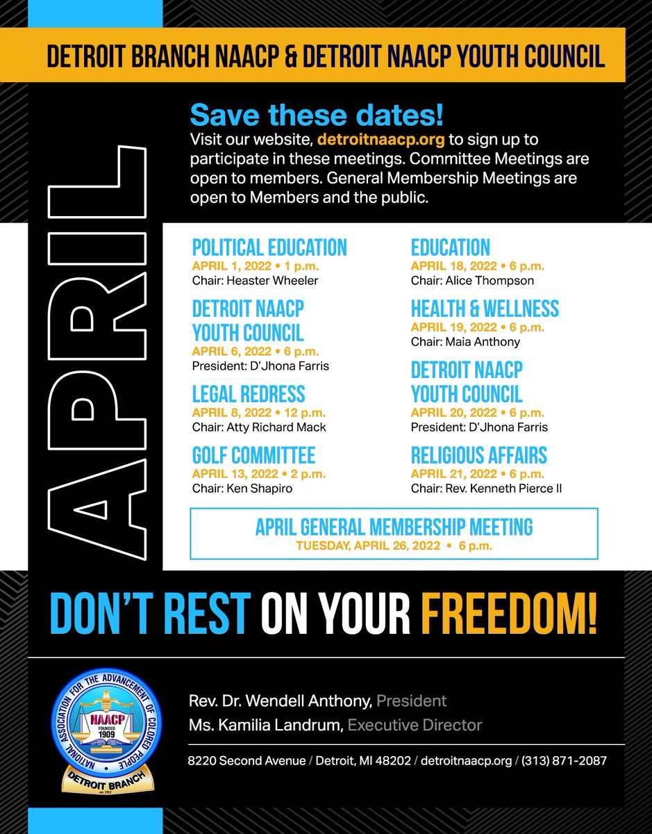 DETROITNAACP's tweet photo. March is ending, but April is loading!! Make sure you add these meetings to your calendar and visit https://t.co/m17IF7Syen to register for the meeting(s) of your choice.
#MembershipIsPower
#JoinGetActiveStayEngaged https://t.co/xUBkeaIAwj