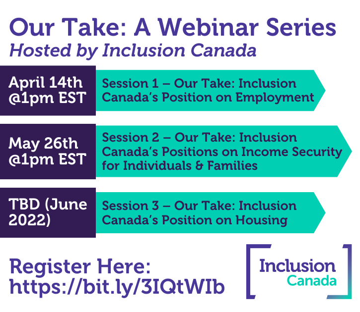 InclusionCA's tweet photo. Interested in Inclusion Canada’s work on Employment, Income Security or Housing? Our Take is a 3-part webinar series where we deep-dive into our values-driven approach to these key areas of work. 

Details and registration info available here: https://t.co/Fer8t5XIAD https://t.co/5wseNhgXRy