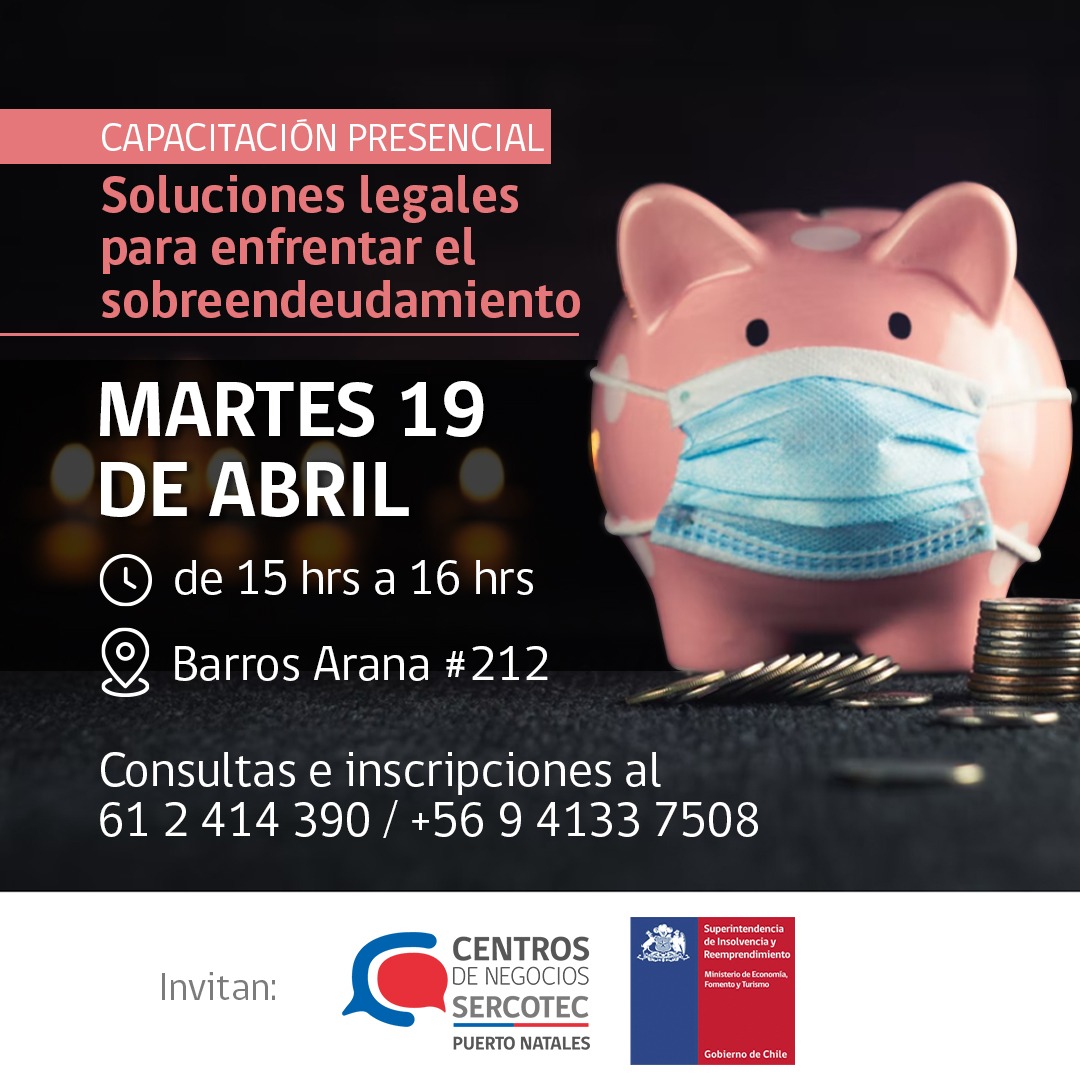 📌#PuertoNatales: No te pierdas la charla organizada entre el Centro de Negocios Sercotec Puerto Natales <a href="/Sercotec_mag/">Sercotec Magallanes</a>  y la <a href="/superir_gob/">Superir</a> sobre las alternativas existentes para enfrentar el #Sobreendeudamiento. 
Te esperamos el 19 de abril!!
#SuperirTeOrienta