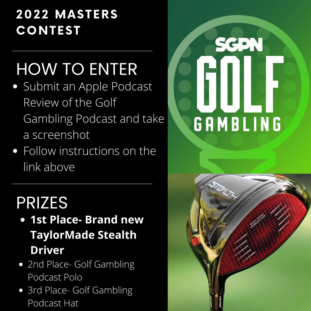 Golf Gambling Podcast (@golfgamblingpod) on Twitter photo 🚨2022 MASTERS DFS CONTEST🚨
FREE TO ENTER - 200 entries MAX
1st Place - BRAND NEW <a href="/TaylorMadeGolf/">TaylorMade Golf</a> Stealth Driver
GGP Apple Review: sg.pn/golf
LINK TO ENTER: sg.pn/masters 🚨2022 MASTERS DFS CONTEST🚨
FREE TO ENTER - 200 entries MAX
1st Place - BRAND NEW <a href="/TaylorMadeGolf/">TaylorMade Golf</a> Stealth Driver
GGP Apple Review: sg.pn/golf
LINK TO ENTER: sg.pn/masters