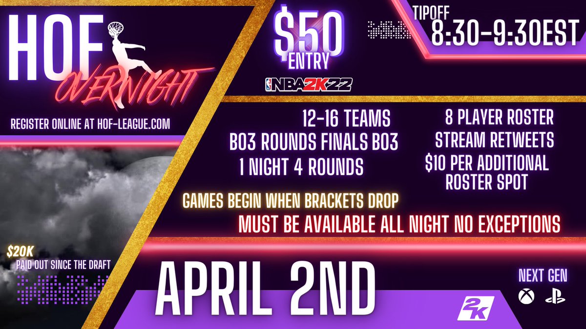 HOFLeague2K's tweet image. 🏆Over-Night Tournament #12 Registration is live! 

🔘 Register by Saturday at 8:00PM EST 

🔘 Brackets drop Saturday at 8:30 PM EST 

🔘 Every round is a BO3 through Finals 

▶️ Register Now: hof-league.com/april-2nd-over…

@DangerrFT @youFamousEnough @Big_Brudda_PURP