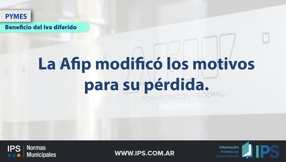 IPS_AR's tweet photo. #Pymes 
Beneficio del IVA diferido https://t.co/KzjxAfXpu5
#iva #ivadiferido #empresas https://t.co/oO7Rl19UbD