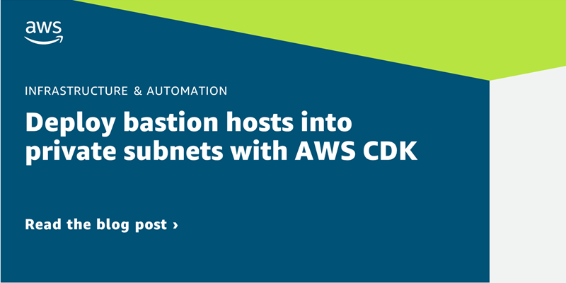 33squared's tweet image. Deploy bastion hosts into private subnets with AWS CDK aws.amazon.com/blogs/infrastr… #AmazonCloudWatch #AmazonSimpleStorageServiceS3 #AmazonVPC