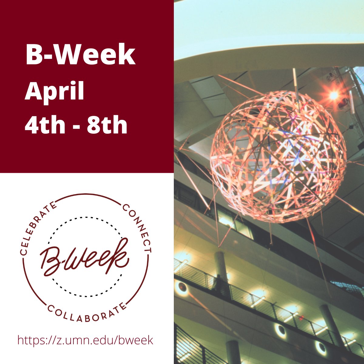 B-Week is officially hosting its return to in-person events to celebrate Carlson’s students, staff, and faculty!  Find the full schedule of events here: z.umn.edu/bweek