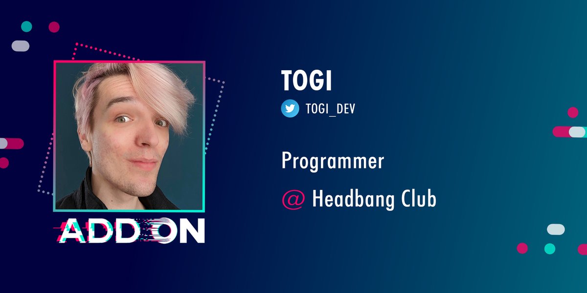 [#ADDON2022 #SPEAKERS🎙️] Dev chez @headbang_club, Togi a pu travailler sur de nombreux portages avec des problématiques variées allant du shoot'em up musical en pixel art jusqu'au platformer 3D. Entre deux portages, Togi triture des pixels en faisant de la programmation rendu.