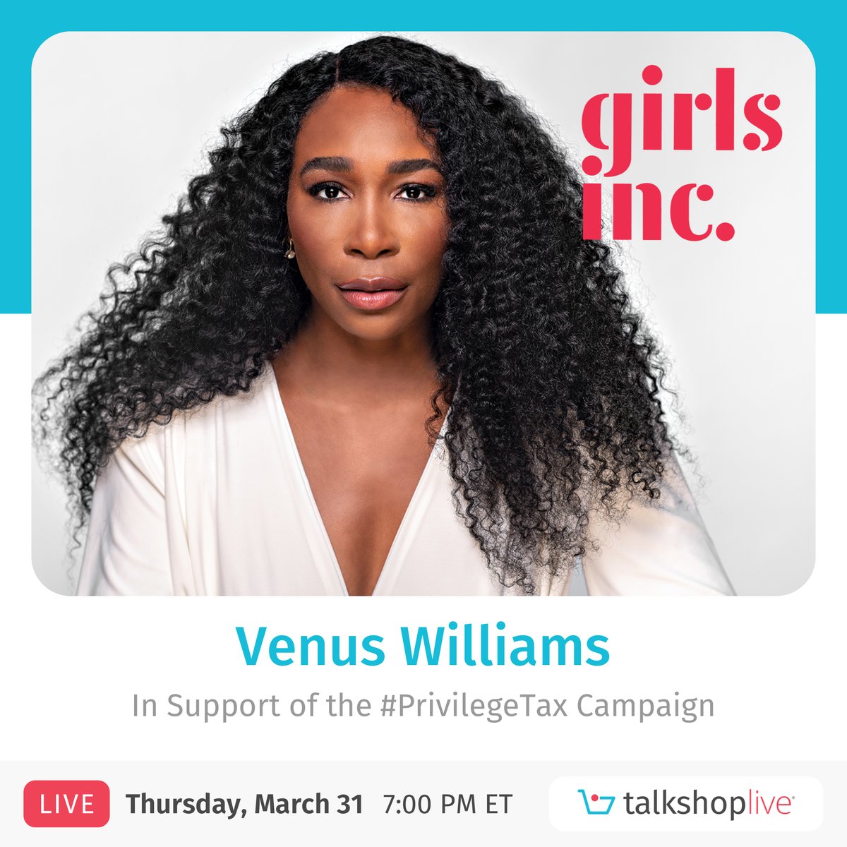 TalkShopLive's tweet photo. The legendary @Venuseswilliams is joining us with @girls_inc for a special Women's History Month event on #TalkShopLive, supporting the Pay Equality movement and empowering women and girls nationwide!❤️ See you there at 7:00pm ET! #PrivilegeTax Watch here: https://t.co/0RIYF3AYu8 https://t.co/VpWsRmGgAa