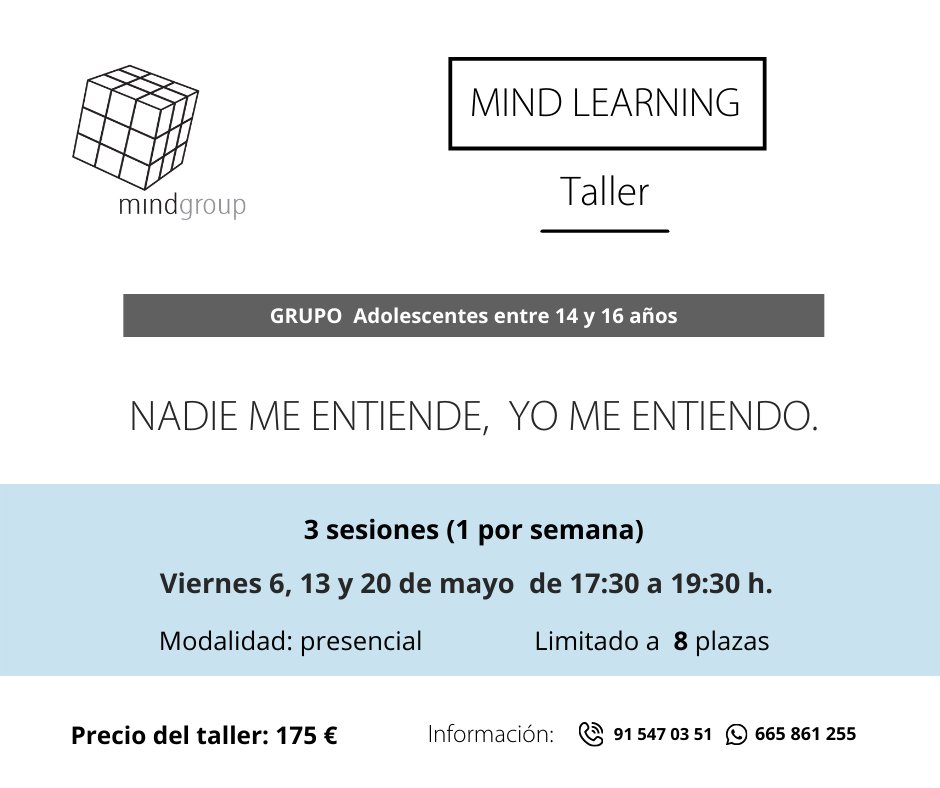 mind_group's tweet photo. En #MindLearning @mind_group te ayudamos con este #taller para #adolescentes:  

"Nadie me entiende, yo me entiendo".

Para aprender a entender y manejar las #emociones y las #relacionessociales.
Impartido por @angelaG_fajardo.

☎️ 91 547 03 51 📱 665 861 255

#madrid #psicología https://t.co/7pGsFAdw9C