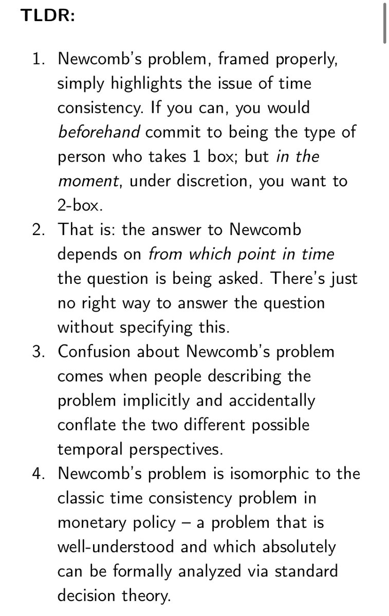 Newcomb’s problem is just a standard time consistency problem
basilhalperin.com/essays/newcomb…

I argue the typical description of Newcomb’s problem is confusing only because it unintentionally conflates *two different possible points in time* from which you could make your choice