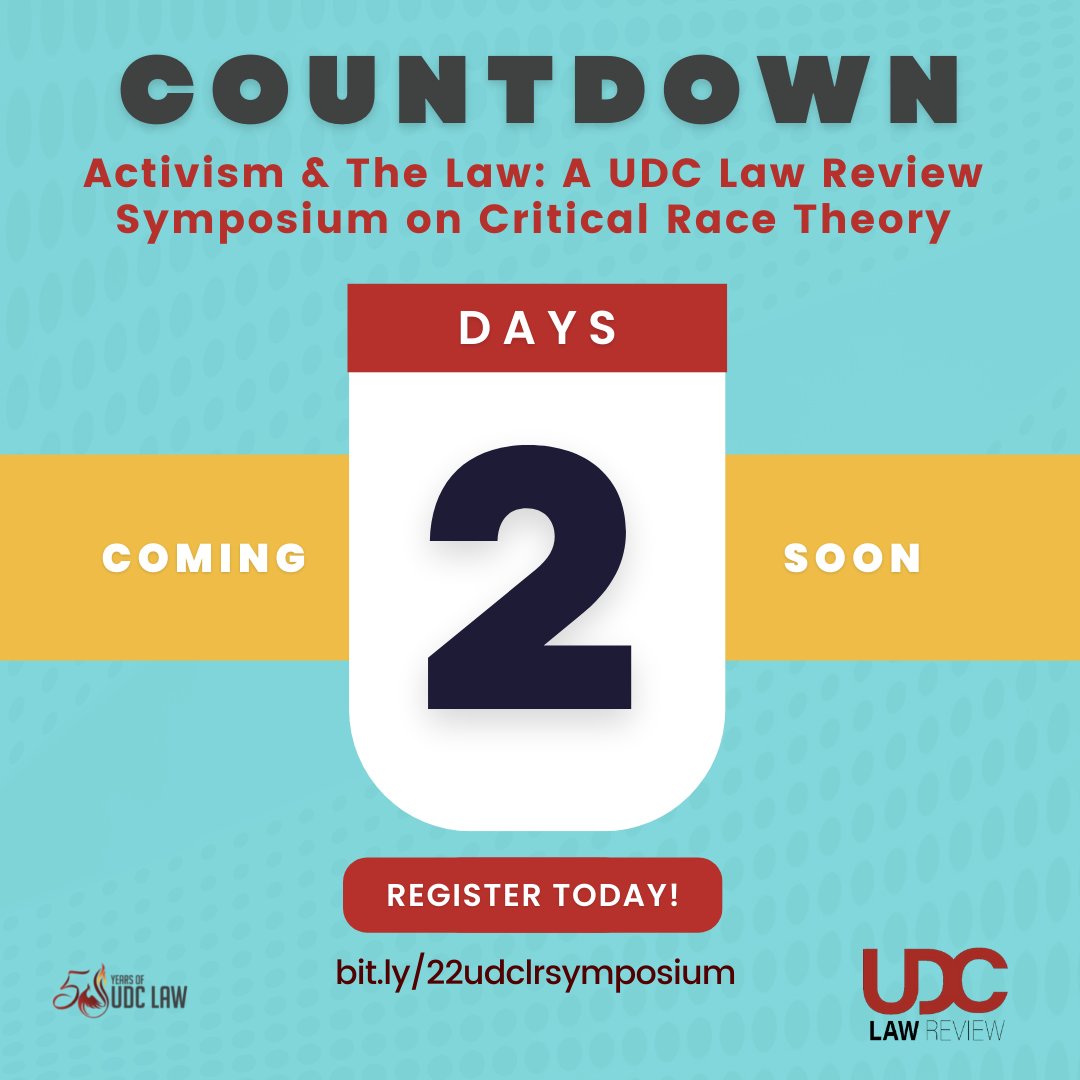 UDC_LawReview's tweet photo. We're only two days away from the @UDC_LawReview Symposium! Stay tuned for a preview of our agenda for the day. #udclaw50 @UDCLaw https://t.co/CEVIhUCYva