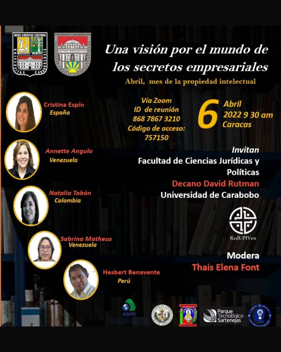NotiUC's tweet photo. #RT @UCarabobo: La @UCarabobo y la Facultad de Ciencias Jurídicas y Políticas (#FCJyP) invitan al foro "Una Visión por el Mundo de los Secretos Empresariales", a realizarse este miércoles #6Abril, a las 9:30 AM, vía Zoom
https://t.co/mKhPabQ3tC
