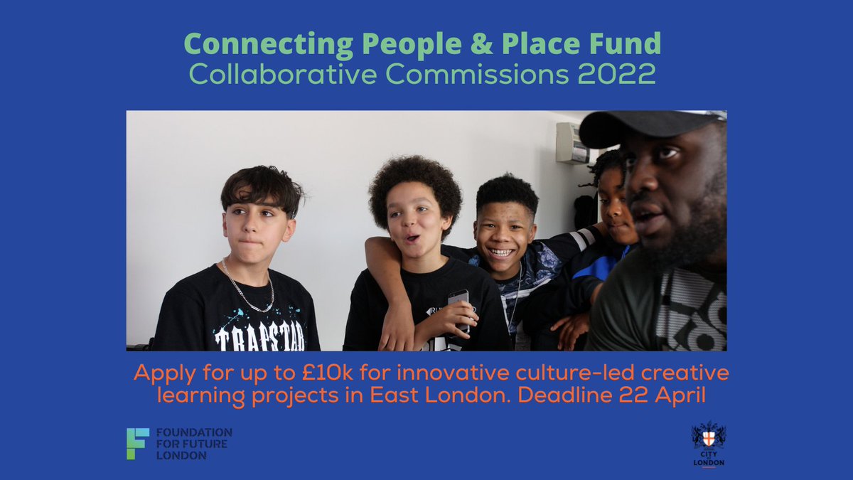 📣📣Funding alert! We have a new grant scheme open called #ConnectingPeoplePlaces #CollaborativeCommissions2022. 

Apply for up to £10k for innovative collaborative culture-led creative learning projects in East London. 

Deadline 22 April

future.london/grant/connecti…