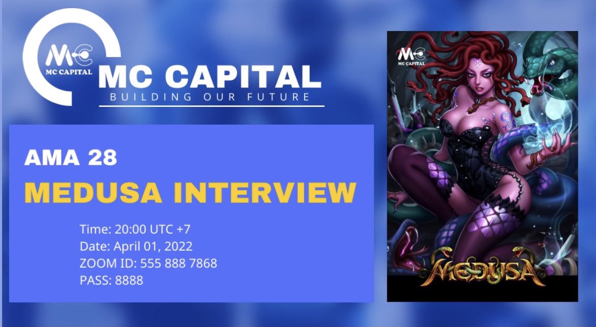 💥AMA - MEDUSA x MC CAPITAL VENTURES💥

☘️ Guest: #MEDUSA
☘️ Organizing Committee:
#MC_CAPITAL_VENTURES

📍 Format: CHAT TEXT
⏰ Time: 20:00 UTC+7, April 1, 2022
🌐 Location: t.me/mccapitalglobal

#medusa #medusazone #mccapital #ftm