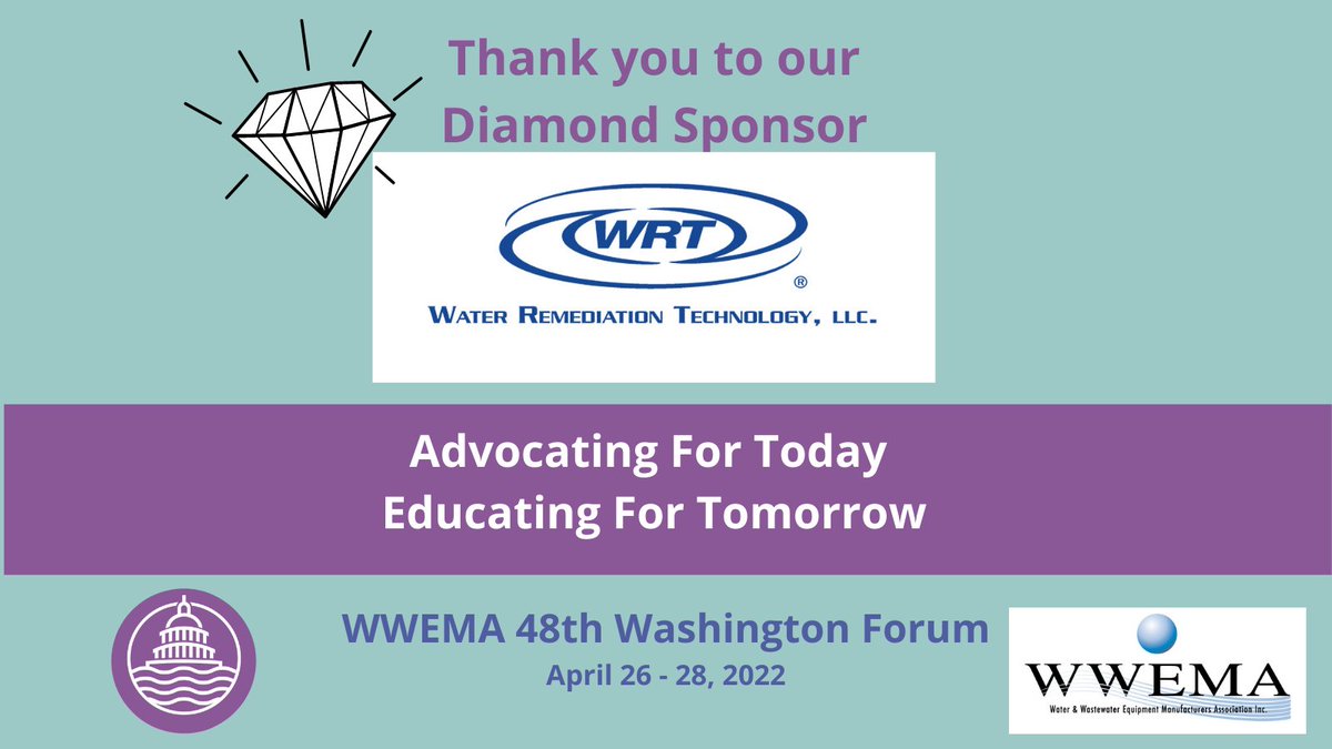 #WWEMA is grateful for its generous 48th Washington Forum Meeting sponsors! Thanks for your support, Diamond Sponsor, Water Remediation Technology. Join us on April 26-28 in DC as part of #WaterWeek2022. Register at wwema.org/washington-for…. #WashingtonForum2022 #WouldNotMissIt