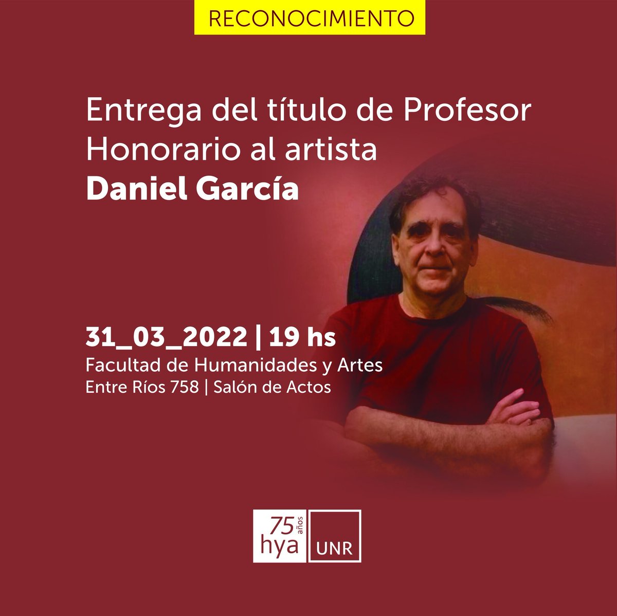 gestioncult_hya's tweet photo. 📆 🎓Hoy a las 19 horas se le entregará el título de #ProfesorHonorario al artista Daniel Garcia. 
¡Todxs invitados! 🎉 

#75AñosHyA https://t.co/o7CTHUvQdi