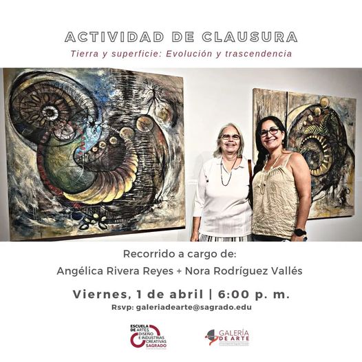 GALERIAUSC's tweet photo. Actividad de clausura de la exposición "Tierra y superficie: Evolución y trascendencia". Angélica Rivera Reyes junto a la artista y profesora Nora Rodríguez Vallés.
👁 Viernes 1 de abril desde las 6:00 p.m. 
📲RSVP a galeriadearte@sagrado.edu 
🔺La exposición culmina ese día🔺️ https://t.co/POMpv6plMy