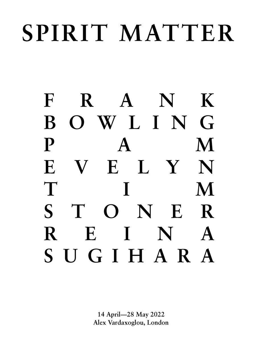Alex Vardaxoglou is pleased to announce Spirit Matter, an exhibition of contemporary painting featuring works by #FrankBowling, #PamEvelyn, #TimStoner, and #ReinaSugihara, from 14 April—28 May 2022. Visit the website for information.