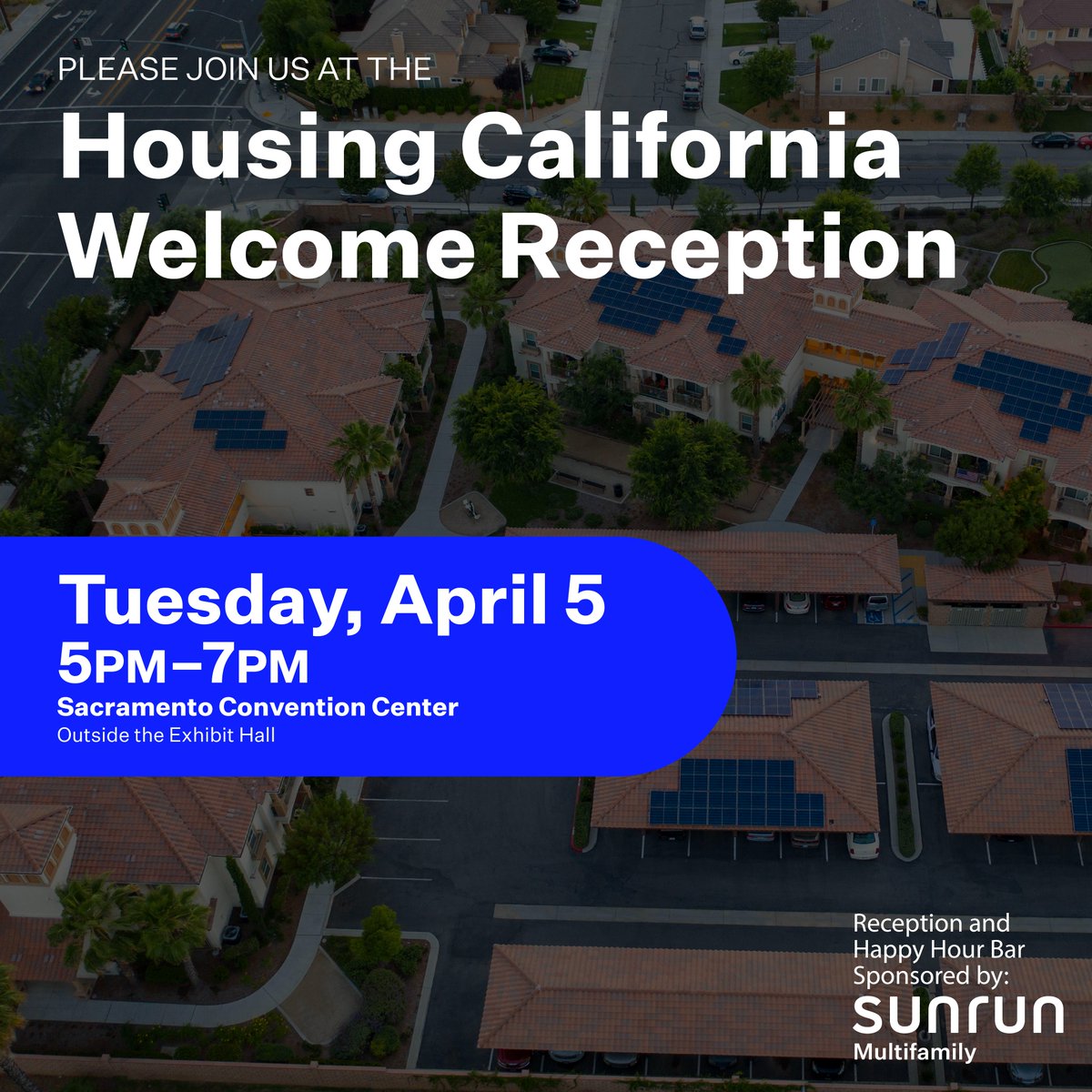 Sunrun's tweet photo. Come visit the @Sunrun Multifamily Housing team at the 1000+ strong @housingca conference in Sacramento, CA next week. We look forward to seeing old colleagues and meeting new friends as the conference comes back live for the first time in three years. #solaraffordablehousing https://t.co/e7DgxHmRj8