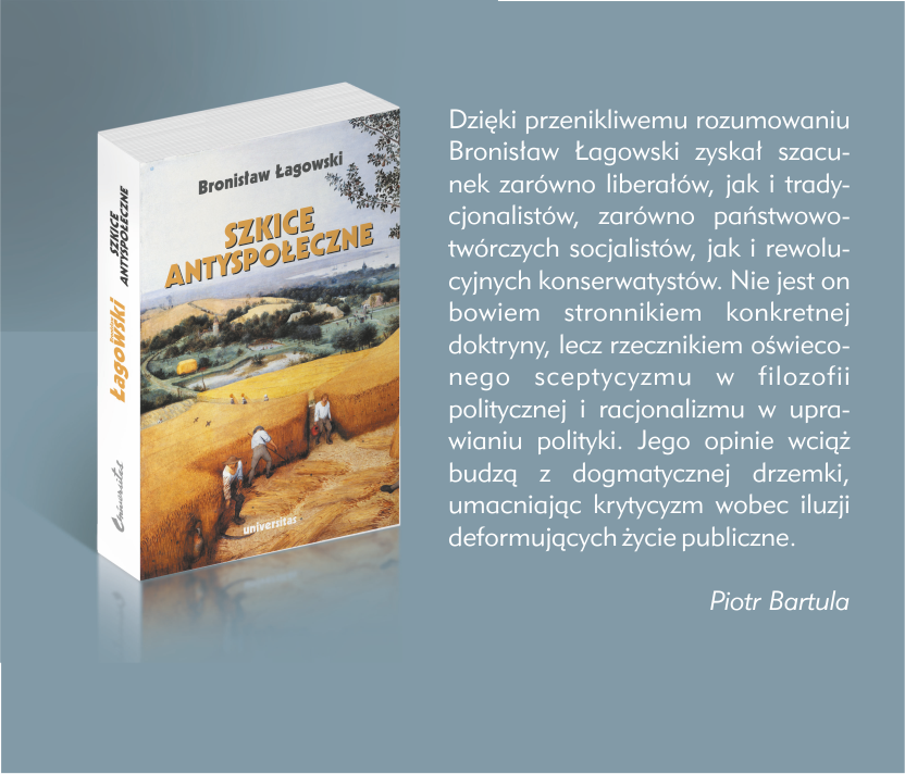 WYD_UNIVERSITAS's tweet photo. Piotr #Bartula o Bronisławie #Łagowski'm #SzkiceAntyspołeczne 📙➡️https://t.co/RVttpl2JJz https://t.co/42mT5atosZ