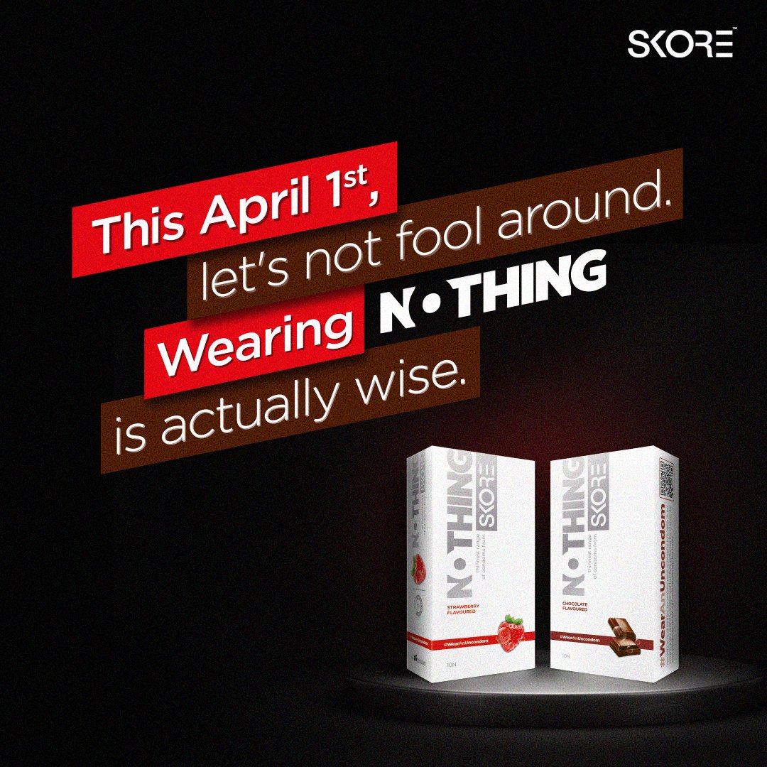 SkoreIndia's tweet photo. We ain’t kidding! 😉 Wear Nothing and Skore more.
#SkoreNothing – India’s thinnest flavoured condoms, available in Strawberry and Chocolate flavours.
#AprilFool #AprilFoolsDay #GotFooled #Skore #SkoreCondoms #WearAnUncondom #Uncondom #Topical https://t.co/4iAZynZxdO