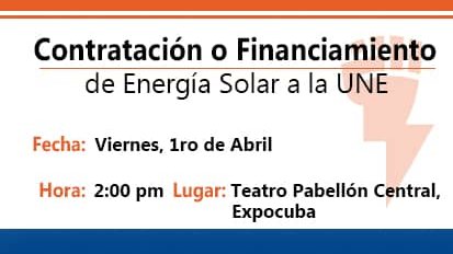 ➡️Mañana viernes 1ero de abril: 
➡️Seminario sobre contratación de Energía Solar a <a href="/OSDE_UNE/">Unión Eléctrica de Cuba</a> 
➡️Teatro Pabellón Central de EXPOCUBA
➡️2:00 pm
➡️Para todos y todas.
Oportunidad de contribuir al desarrollo sostenible de #Cuba