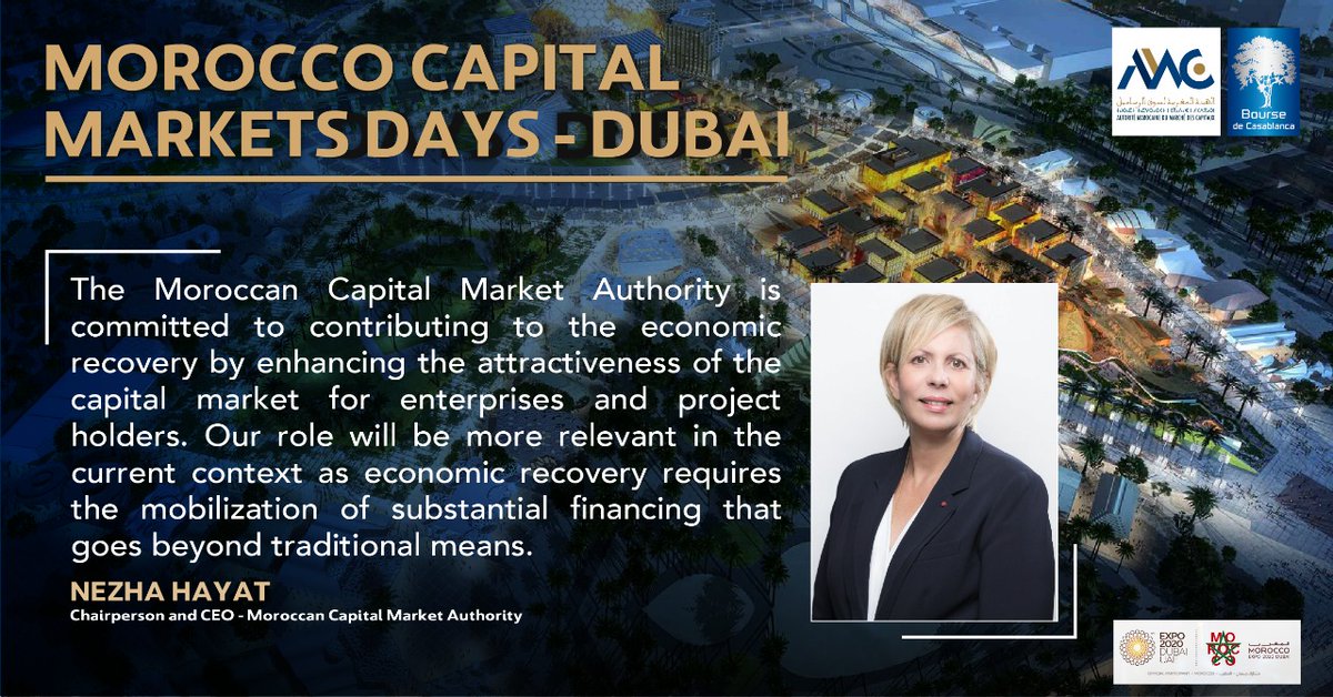AMMC_News's tweet photo. Ms. Nezha HAYAT, Chairperson and CEO of the #AMMC at "The Moroccan Capital Market: Trends and Opportunities" conference of the #Morocco_Capital_Markets_Days, organized at Expo 2020 Dubai
@BoursedeCasa
#Casablanca_Stock_Exchange #Morocco #Economy #Finance #Dubai #MCMD #UAE https://t.co/Y2427wCzcN