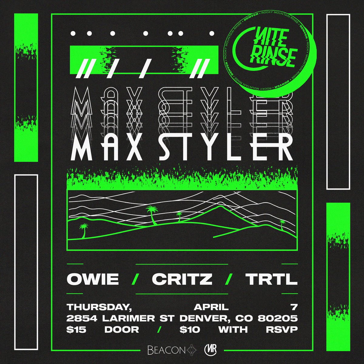 NiteRinse's tweet photo. April 7th catch us in the Teepee at Beacon with the man himself @maxstylermusic 

Don’t sleep #Denver 🤞🏼 https://t.co/IbhJ7E2dNb