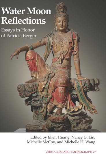 Water Moon Reflections: Essays in Honor of Patricia Berger was recently published by the Institute of East Asian Studies and features essays by current and former Berkeley History of Art PhDs.
ieas.directfrompublisher.com/catalog/book/w…